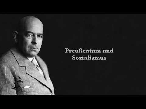Oswald Spengler: Preußentum und Sozialismus (Hörbuch)