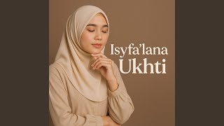Download lagu Isyfa'lana mp3