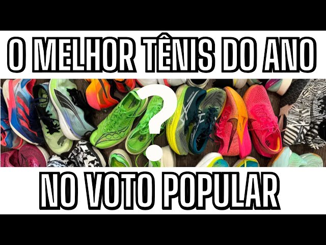 o melhor tênis de corrida do ano no voto popular