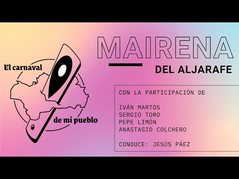 El Carnaval en Mairena del Aljarafe (Parte 1/2). El Carnaval de mi Pueblo 1x01