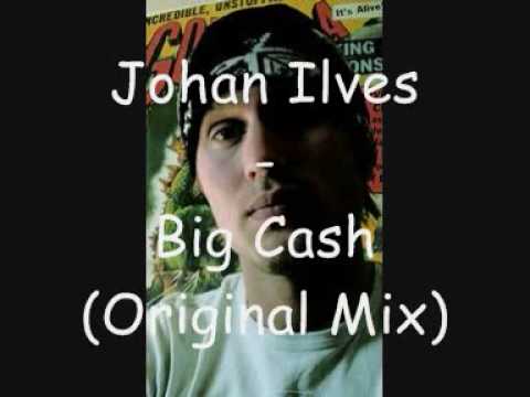 Johan Ilves - Big Cash (Original Mix)