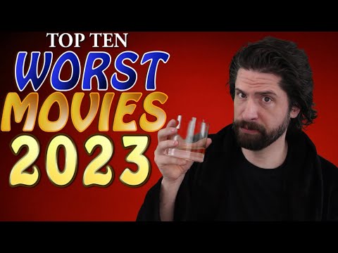 Top 10 WORST Movies 2023