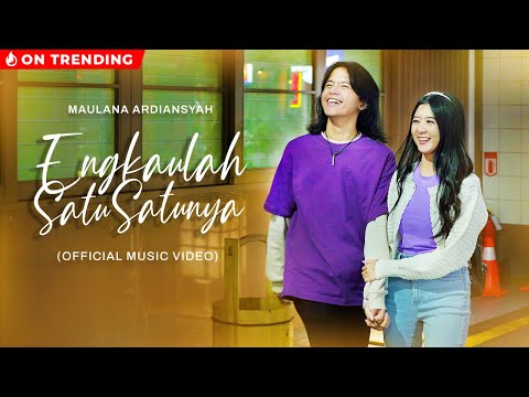 Maulana Ardiansyah - Engkaulah Satu Satunya (Official Music Video)