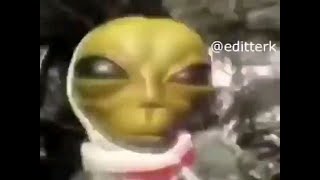 Alien meme song with lyrics  English  Patlamaya De