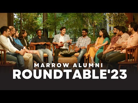 Marrow Alumni Roundtable '23 - As candid as it gets!