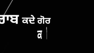 Yaar Bolde || Singgha-Saab Bhangu || Black and White WhatsApp status