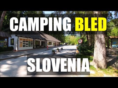 CAMPING BLED SLOVENIA