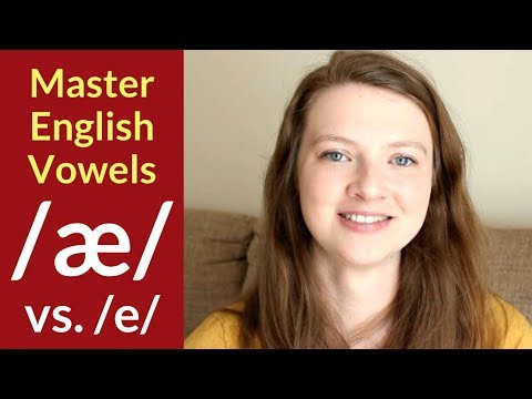 How to Pronounce /æ/ (and /e/ - "bad" vs "bed")