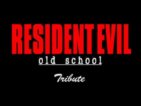 Resident Evil - Old School Tribute