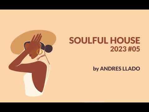 SOULFUL HOUSE 2023  #05