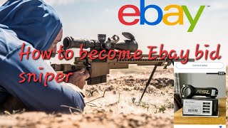 Ebay bid sniper (Part 1)