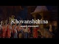 Modest Mussorgsky - Khovanshchina (Gergiev, Mariinsky-Theatre, 2012) - HD, Subtitles
