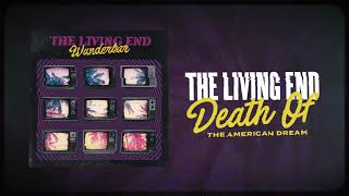 The Living End - 'Death Of The American Dream' (Official Audio)