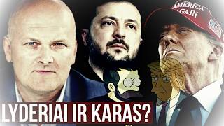 Lyderiai ir Karas? Vaidotas Malinionis