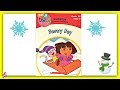 DORA THE EXPLORER SNOWY DAY Read Aloud Storybook For Kids Children