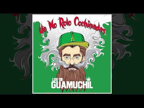 Yo No Rolo Cochinadas[LETRA] - Los De Guamuchil | CORRIDOS 2018