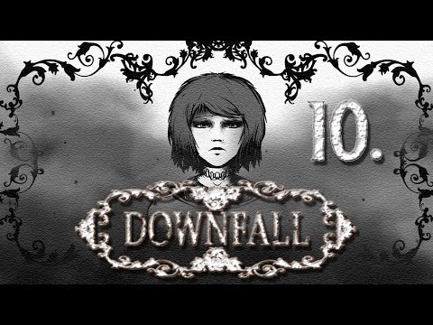 🥀 DOWNFALL 🥀 | #10 Wenn der Gasmann zweimal klingelt | Let´s Play