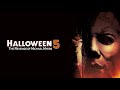 HALLOWEEN 5 La Venganza De Myers 1989 HD