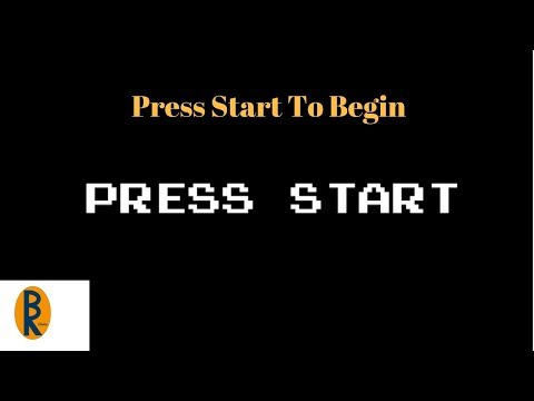 Press Start to Begin Anthem