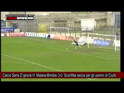 Calcio Serie D girone H, Matera Brindisi 3 0  Sconfitta secca per gli uomini di Ciullo