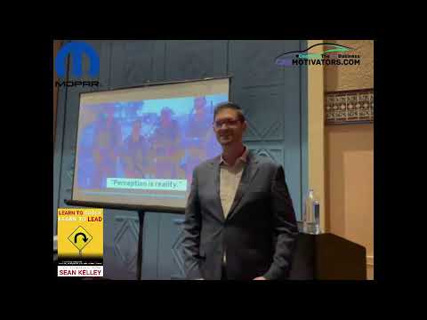Sean Kelley MOPAR Presentation: Building a Culture of Employee and Customer Retention: Part Two
