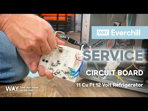 How to Service Your Circuit Board - Everchill 11 Cubic Foot 12 Volt Refrigerator