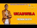 CHILUFYA FREEMAN UKABWELA Prod By LAY STUDIOS