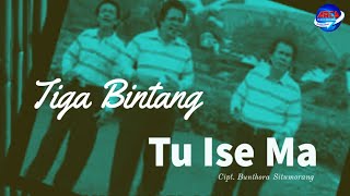 Download lagu Tiga Bintang - Tu Ise Ma - Lagu Batak terbaru  ||  mp3