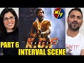 KGF CHAPTER 2 INTERVAL SCENE REACTION!! | KGF 2 - Part 6 | Rocky Vs Inayat Khalil | Rockin Star Yash