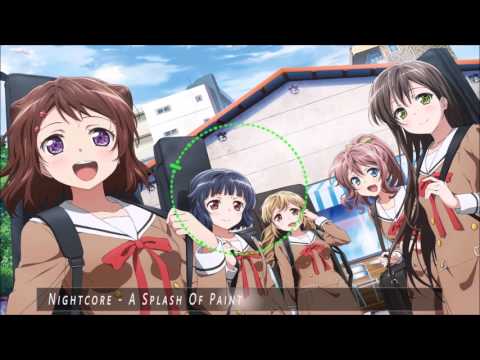 Nightcore - A Splash Of Paint