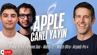 Apple Etkinliği - 9 Eylül | Yeni iPhone Duo, iPhone 18 Pro Serisi ve d