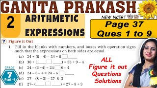 Class 7 Maths Ganita Prakash Solutions | Chapter 2 Arithmetic Expressions | Page 37 Ques 1 to 9
