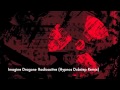 Imagine Dragons- Radioactive (Hypnos Dubstep ...