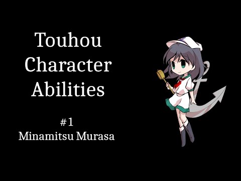Touhou Character Abilities | Episode 1 | Murasa