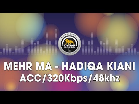 Mehr Ma - Hadiqa Kiani