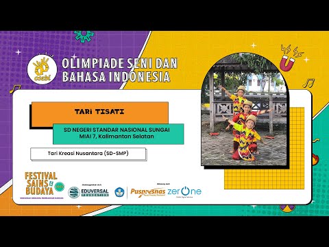 Tari Tisati - Tari Kreasi Nusantara (SD-SMP) - OSEBI 2023 Final