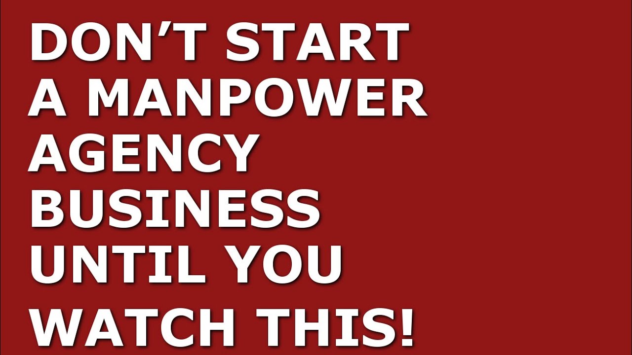 How to Start a Manpower Agency Business | Free Manpower Agency Business Plan Template Included
