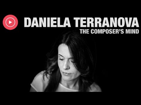Daniela Terranova: The Composer's Mind