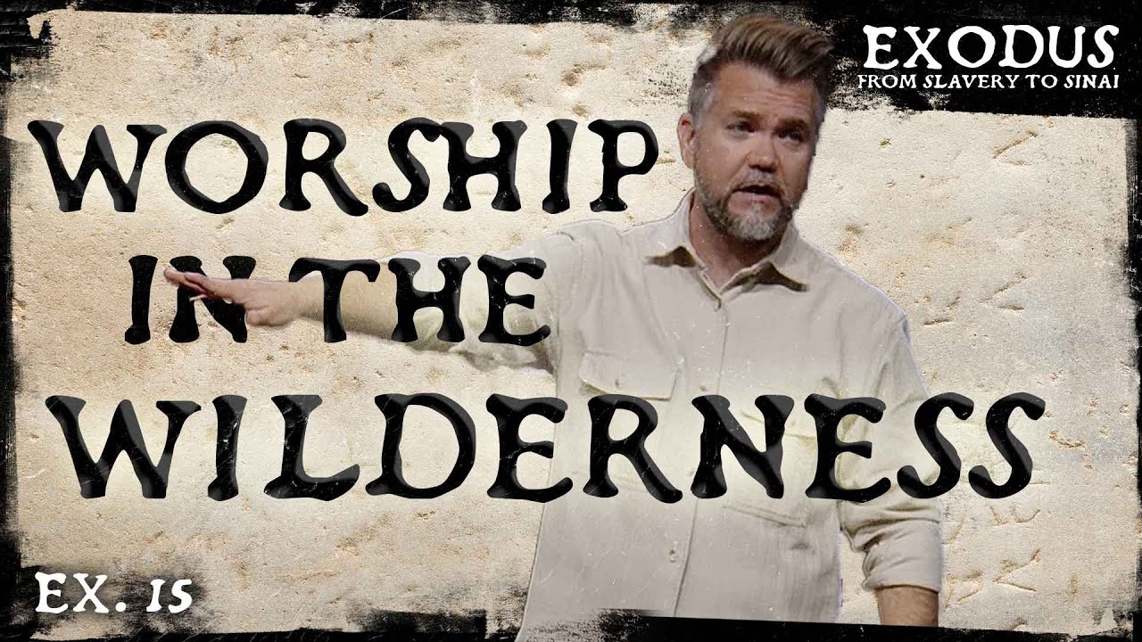 Worship in the Wilderness