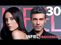 Infiel Capítulo 30 Completo En Español