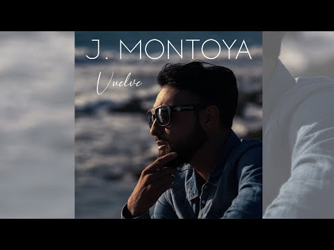 VUELVE - J.MONTOYA