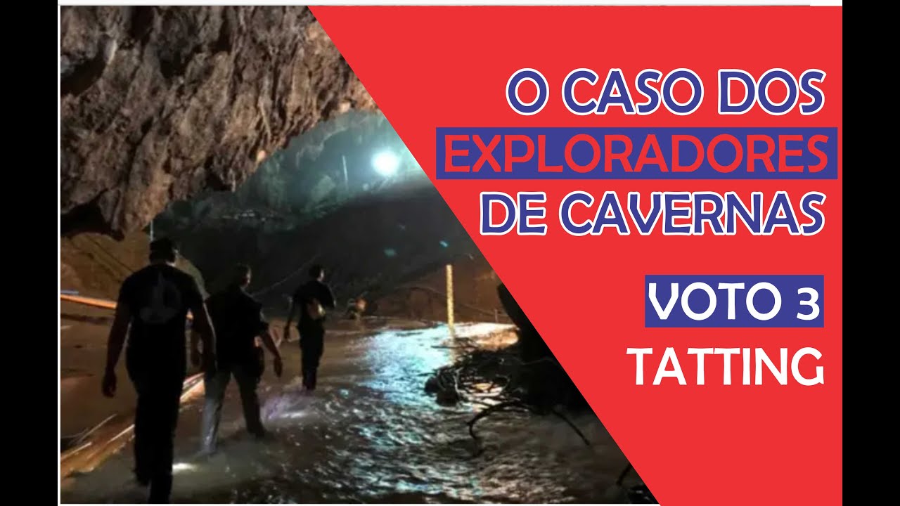 O caso dos Exploradores de Cavernas - VOTO 3 - Prof. Fran - Descomplicando o Direito