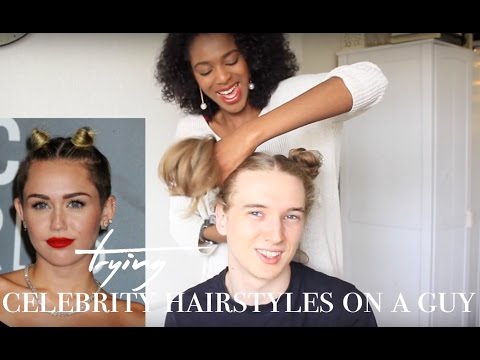 TRYING FEMALE CELEBRITY HAIRSTYLES ON A GUY