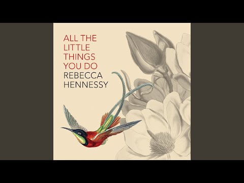 All the Little Things You Do