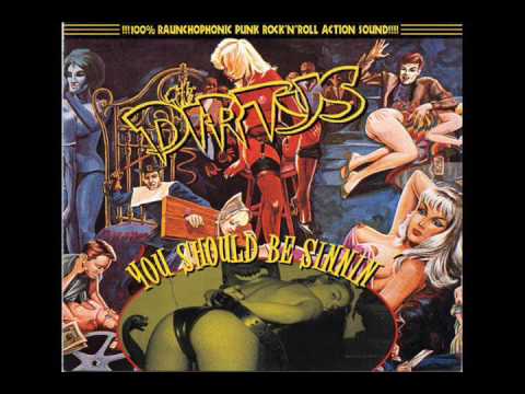 The Dirtys - You Should Be Sinnin' (Full Album)