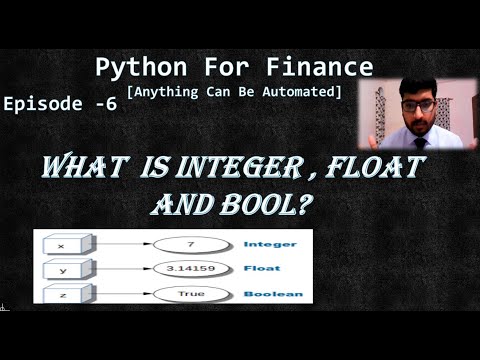 Python For Finance Tutorial Episode 6 Integers Float Bool In Python Number In Python And Excel