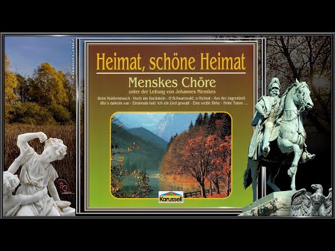 DIE MENSKES CHÖRE ~ O Schwarzwald, o Heimat ~ Ltg. JOHANNES MENSKES