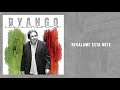 Dyango - Regalame Esta Notte