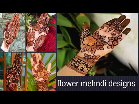 25+beautiful flower mehndi designs//front hand flower mehndi designs