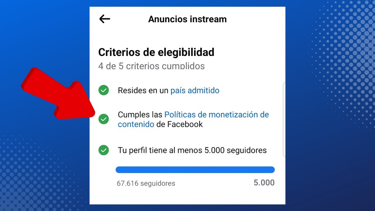 Cómo cumplir las políticas de monetización de contenido de Facebook